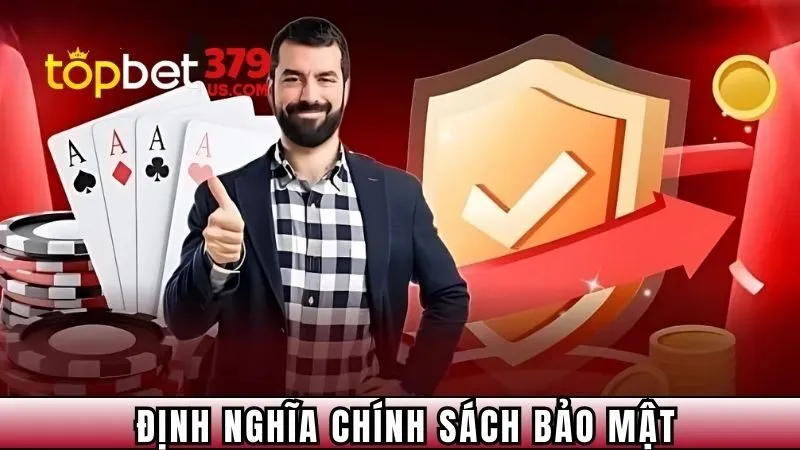 Định nghĩa chính sách bảo mật