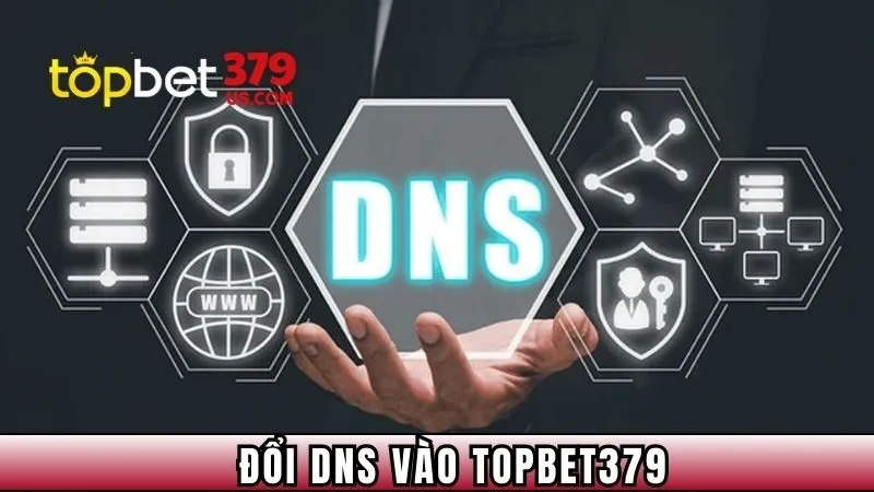 doi-dns-vao-topbet379-bia