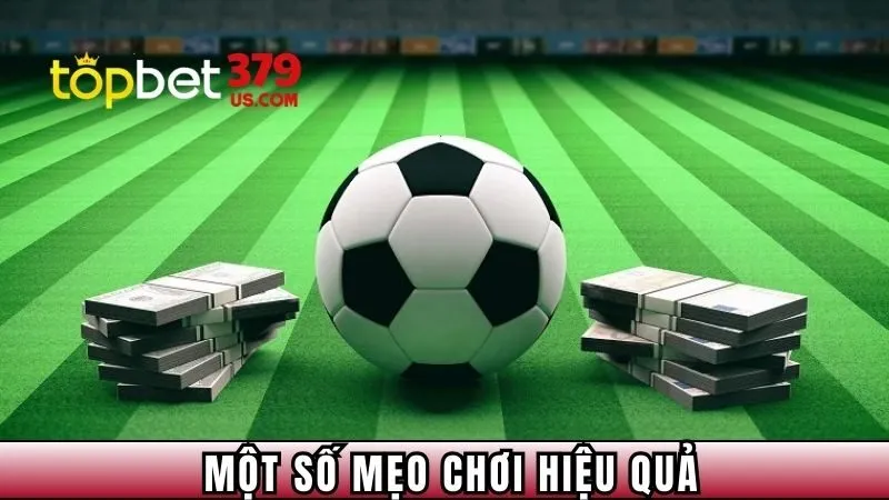 Một số mẹo chơi hiệu quả