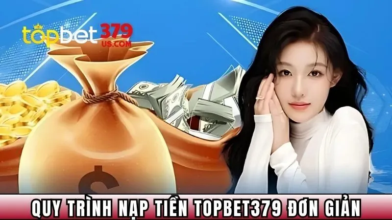 Từng bước để nạp tiền thành công