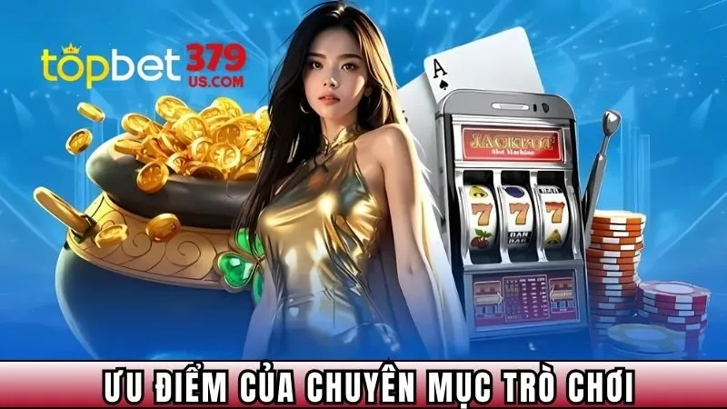 Điểm mạnh nhất của chuyên mục